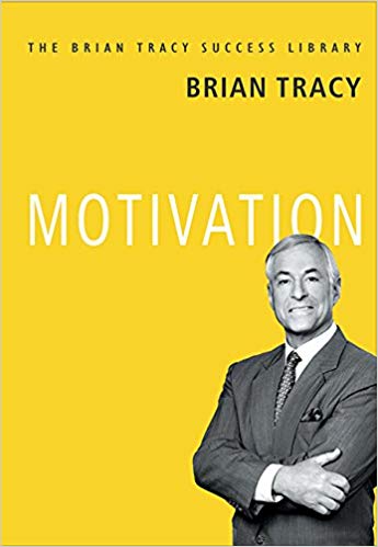 Motivation: The Brian Tracy Success Library - 9789387383029
