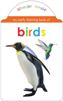 My Early Learning Book Of Bird - 9789387779105