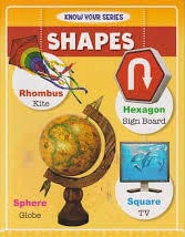 KNOW YOUR  - SHAPES - 9789388543330