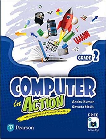 COMPUTER IN ACTION|CLASS 2 - 9789390168002