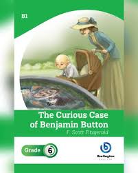 THE CURIOUS CASE OF BENJAMIN BUTTON GRADE 6 - 9789392312472