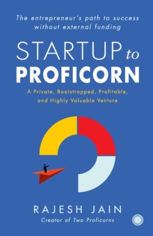 Startup to Proficorn - 9789393559852