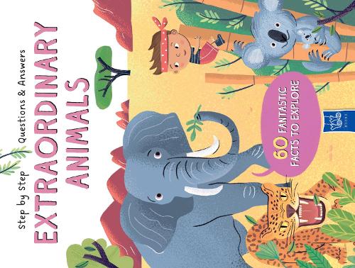 STEP BY STEP Q&A - EXTRAORDINARY ANIMALS - 9789464767070