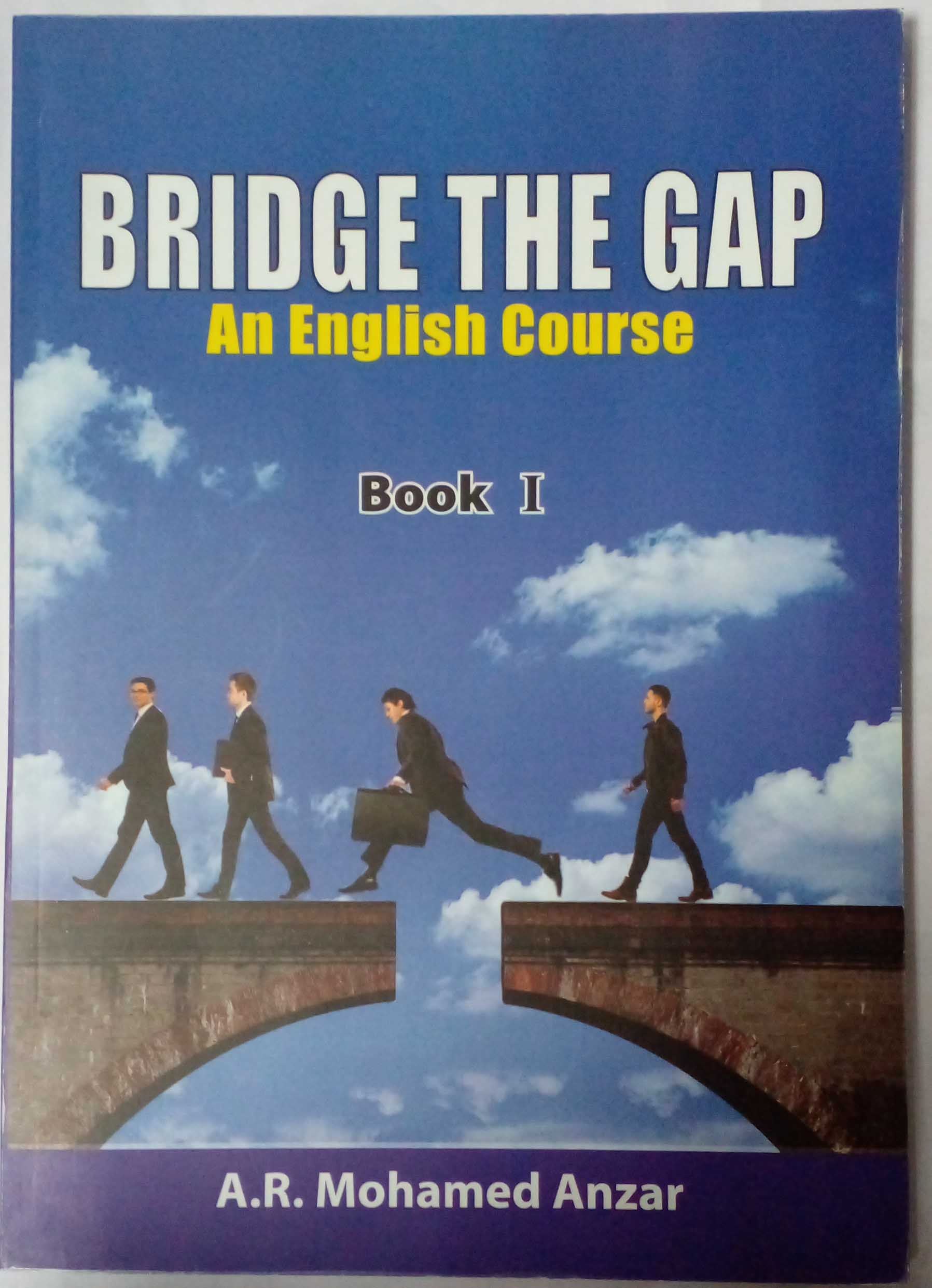 BRIDGE THE GAP - 1 -  MOHAMED ANZAR - 9789554398221